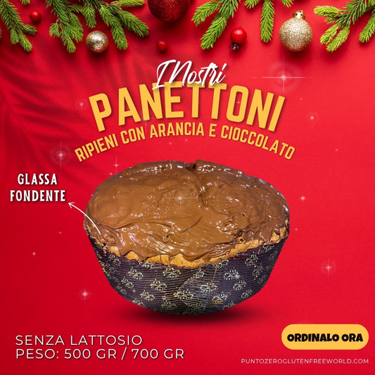 PANETTONE RIPIENO CON ARANCIA E CIOCCOLATO FONDENTE (Senza lattosio)